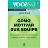 Como Motivar a Sua Equipe